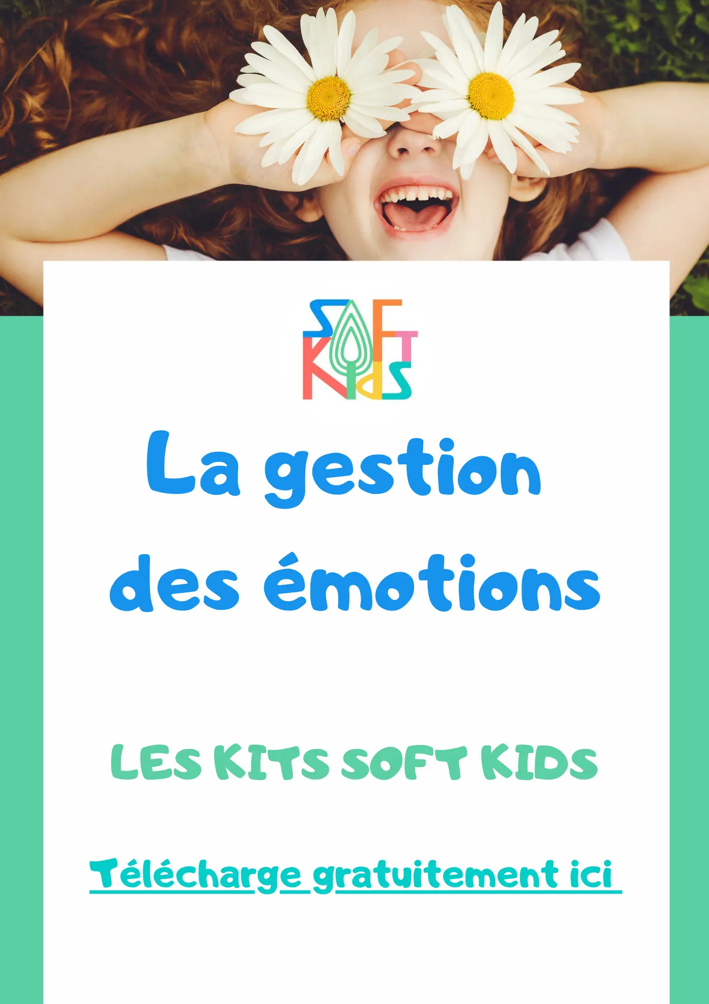 Kit gestion des émotions