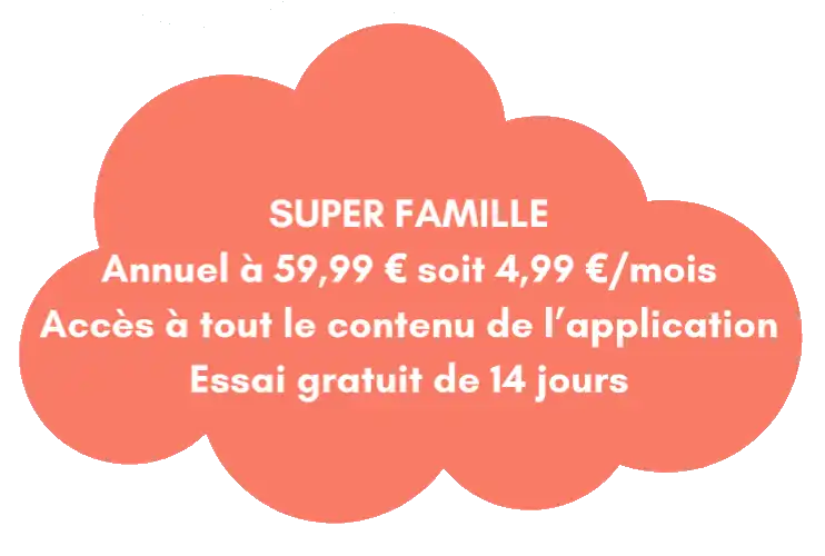 Abonnement soft kids super famille